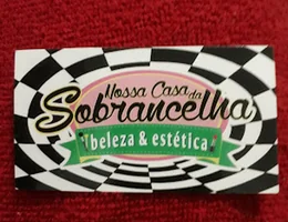 Nossa Casa da Sobrancelha